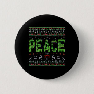I Come In Peace I'm Peace Matching Ugly Christmas  2 Inch Round Button