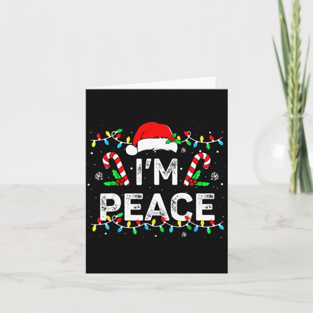 I Come In Peace I'm Peace Matching Ugly Christmas  Card (Front)