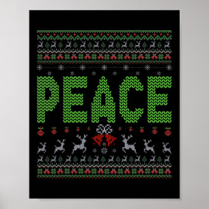 I Come In Peace I'm Peace Matching Ugly Christmas Poster