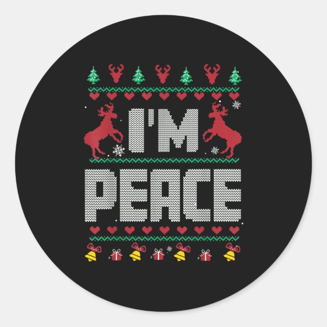 I Come In Peace - I'm Peace Xmas Matching Couples  Classic Round Sticker (Front)