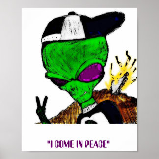 I COME IN PEACE POSTER