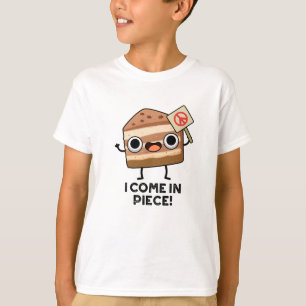 I Come In Piece Funny Cake Pun  T-Shirt