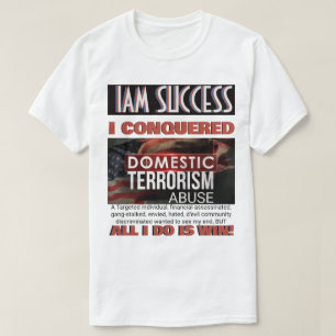 I CONQUERED T-Shirt