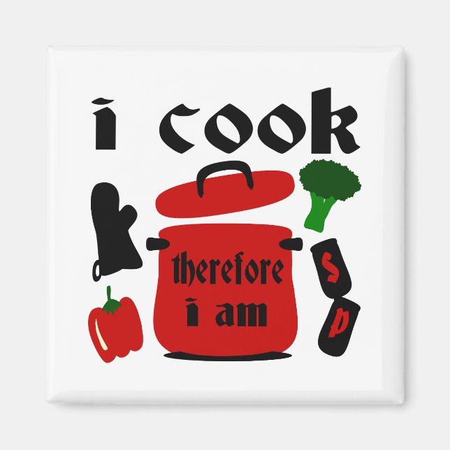 I Cook, Therefore I Am With Big Red Pot And Lid Magnet (Front)