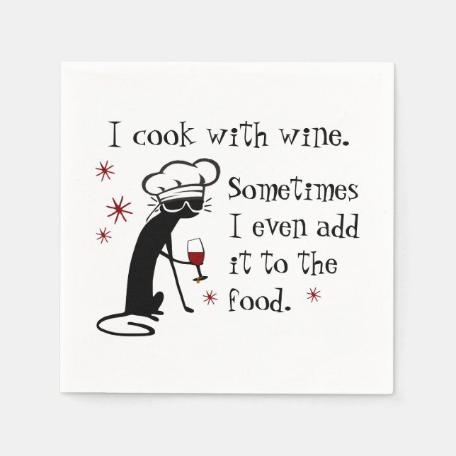 I Cook With Wine Funny Quote with Cat Napkin (Front)