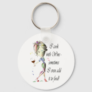 I cook with Wine, sometimes I add to food Keychain