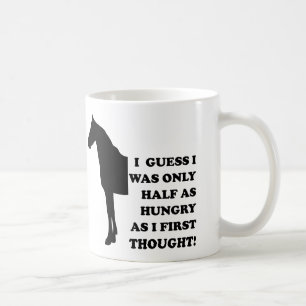I Could Eat A Horse Funny Mug or Travel Mug