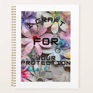 I craft for your protection planner