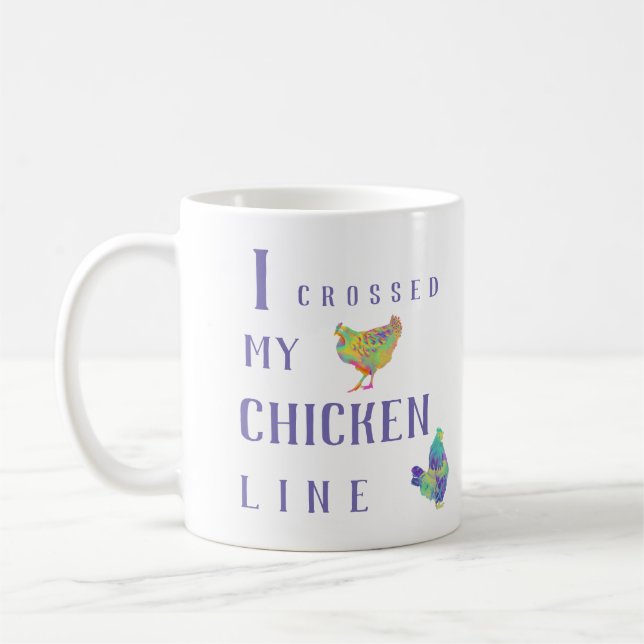 I Crossed My Chicken Line Fun Colourful Animal Art Coffee Mug (Left)