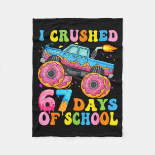 I Crush 67 Days Of School Monster Truck Funny 67 B Fleece Blanket