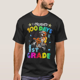I Crushed 100 Days Of 1st Grade Dirt Bike Backpack T-Shirt