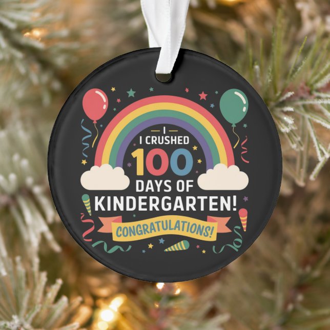 I Crushed 100 Days of Kindergarten Customize Ornament (Tree)