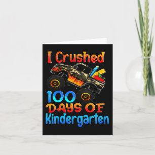 I Crushed 100 Days Of Kindergarten Monster Trucks  Card