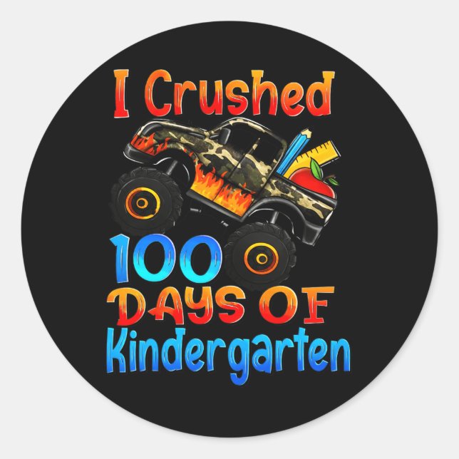 I Crushed 100 Days Of Kindergarten Monster Trucks  Classic Round Sticker (Front)