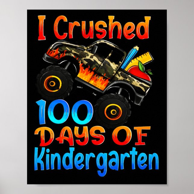 I Crushed 100 Days Of Kindergarten Monster Trucks  Poster (Front)