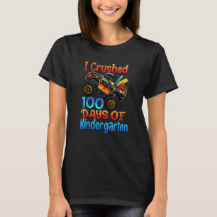 I crushed 100 days of Kindergarten Monster trucks  T-Shirt