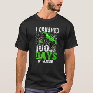 I Crushed 100 Days Of School  Boys Kids Monster Tr T-Shirt