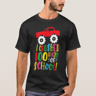 I Crushed 100 Days Of School  Boys Kids Monster Tr T-Shirt