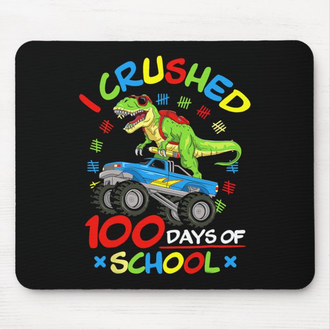 I Crushed 100 Days Of School Boys Monster Truck  Mouse Pad (Front)