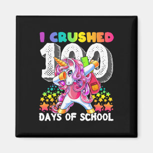I Crushed 100 Days Of School Dabbing Unicorn Gift Magnet