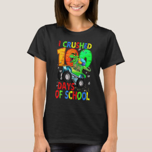 I Crushed 100 Days Of School Dinosaur Monster Truc T-Shirt