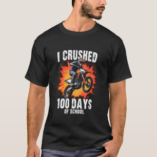 I Crushed 100 Days of School Dirt Bike Boys Funny T-Shirt