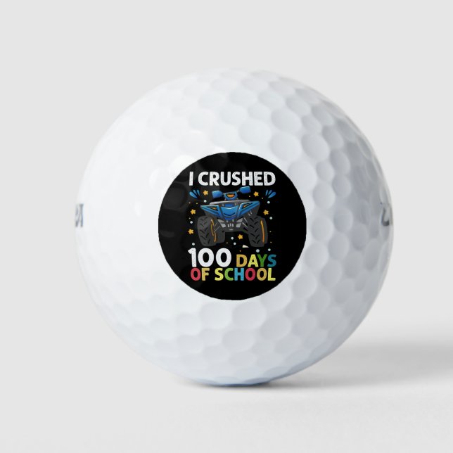 I Crushed 100 Days of School Monster Truck Boys Golf Balls (Front)