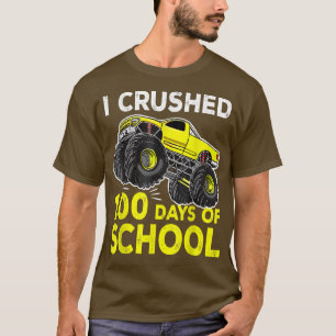 I Crushed 100 Days Of School Monster Truck Funny K T-Shirt