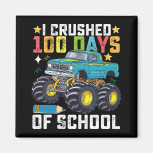 I Crushed 100 Days Of School Monster Truck Magnet