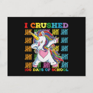 I Crushed 100 Days Of School Unicorn Postcard