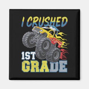 I Crushed 1st Grade Monster Truck Funny Graduation Magnet