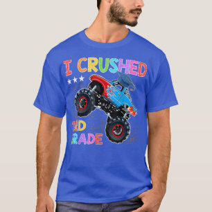 I Crushed 3rd Grade Monster Truck Graduation Gift  T-Shirt