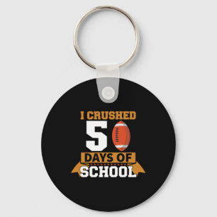 I Crushed 50th Day Of School Football 50 Days Of S Keychain