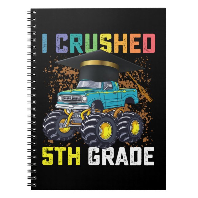 I Crushed 5th Grade Monster Truck Graduation Notebook (Front)