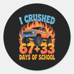I Crushed 67+33 Days Of School Kids Monster Truck Classic Round Sticker