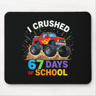I Crushed 67 Days Of School 67 Meme 6 7 Monster Tr Mouse Pad