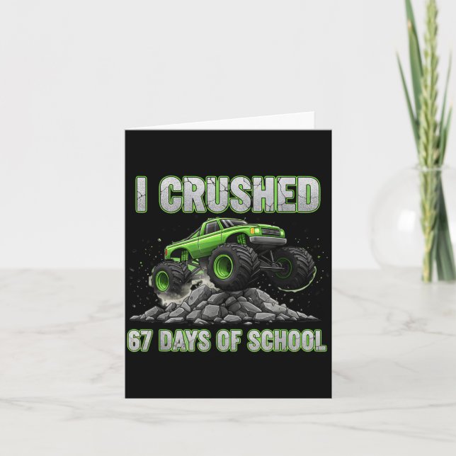 I Crushed 67 Days Of School 6 7 Meme Funny Six Sev Card (Front)
