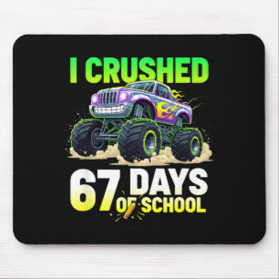 I Crushed 67 Days Of School 6 7 Meme Funny Six Sev Mouse Pad