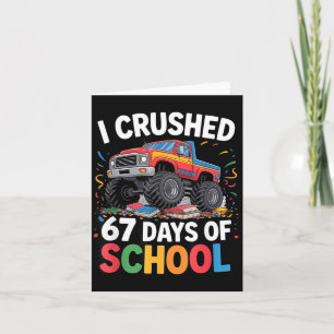 I Crushed 67 Days Of School Card
