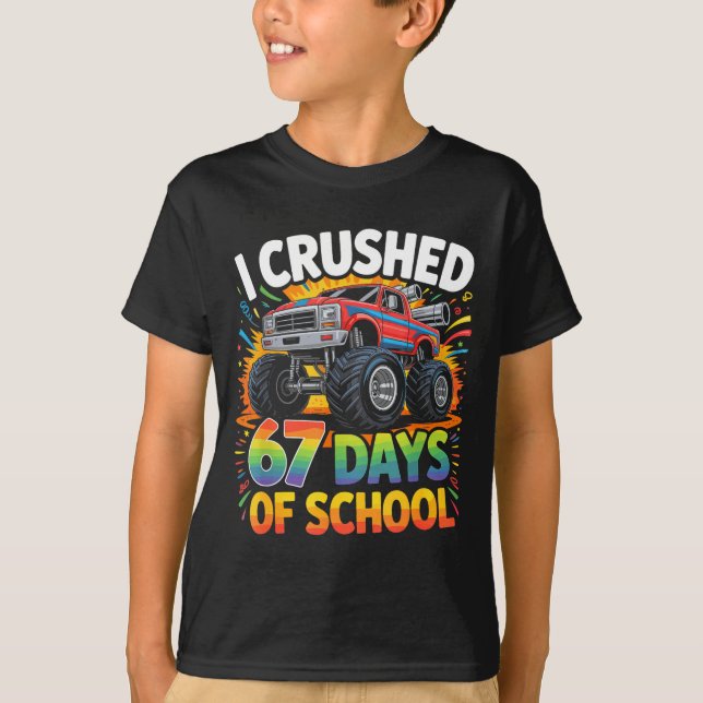 I Crushed 67 Days Of School Funny Meme Gen Z Stude T-Shirt (Front)