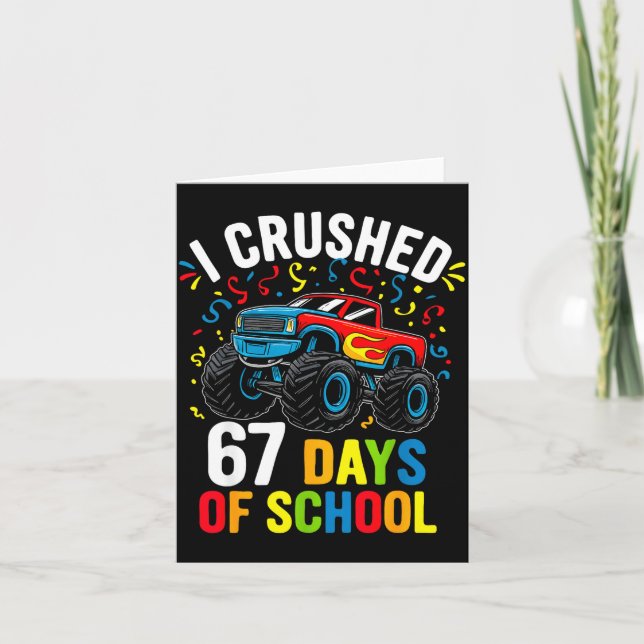 I Crushed 67 Days Of School Funny Six Seven Meme B Card (Front)