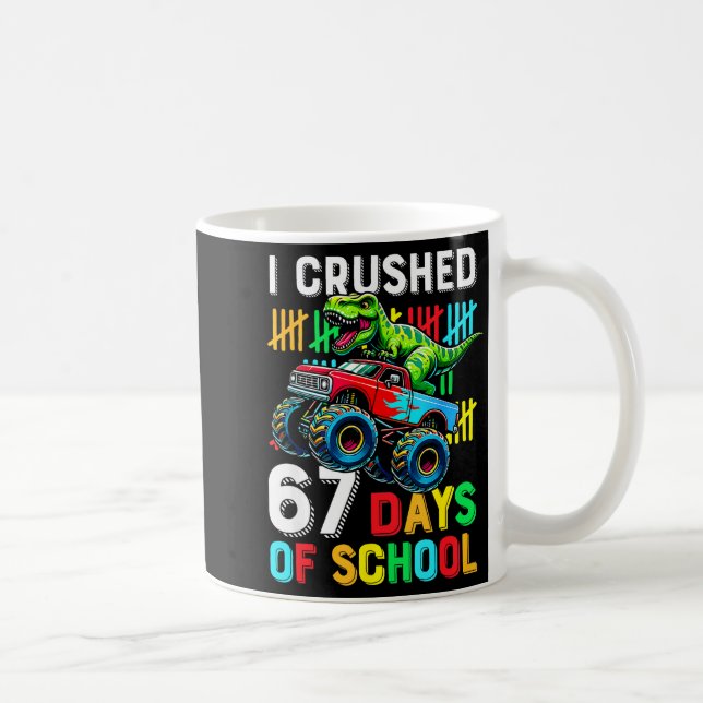 I Crushed 67 Days Of School Funny Six Seven Meme B Coffee Mug (Right)