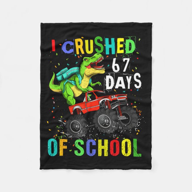 I Crushed 67 Days Of School Funny Six Seven Meme B Fleece Blanket (Front)
