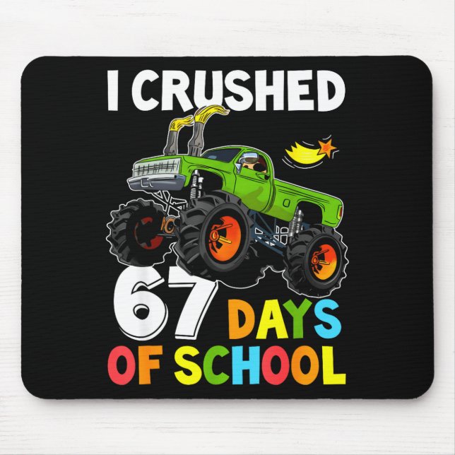 I Crushed 67 Days Of School Funny Six Seven Meme B Mouse Pad (Front)