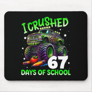 I Crushed 67 Days Of School Teachers Monster Truck Mouse Pad