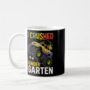 I Crushed Kindergarten Monster Truck Graduation Gi Coffee Mug
