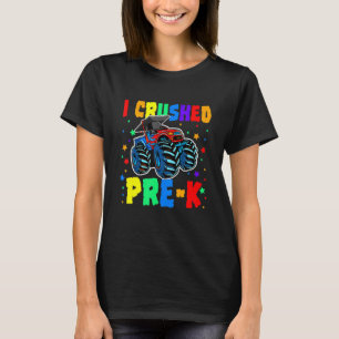 I Crushed Pre-K Monster Truck Graduation Cap Shirt
