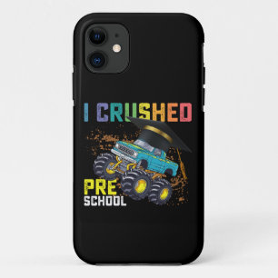 I Crushed Preschool Monster Truck Graduation iPhone 11 Case