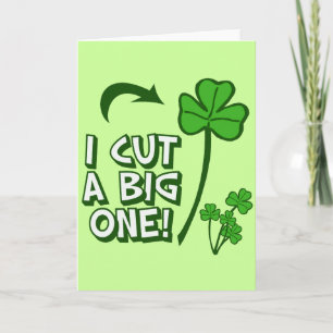 I Cut a Big Shamrock Card