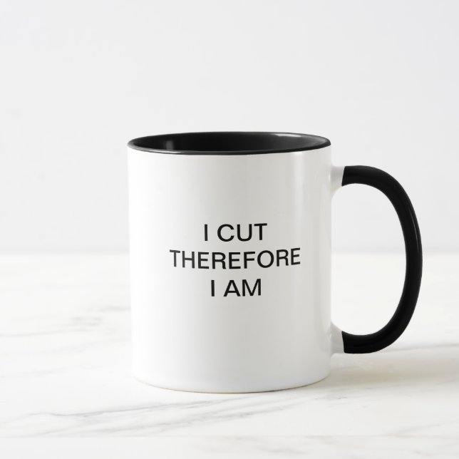 I CUT THEREFORE I AM MUG (Right)